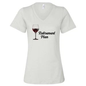 My Retirement Plan is Drinking Wine Shirt Retired Gift Women - Picture 1 of 4