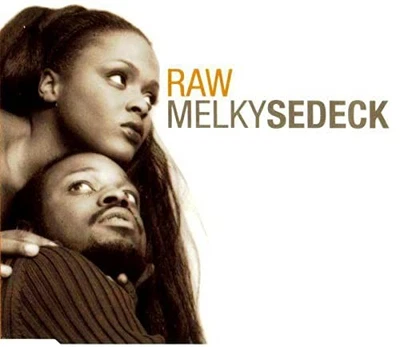 Melky Sedeck Raw (CD) - Bild 1 von 2