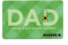 Kohl's Dad You're A Cut Above The Rest Gift Card No $ Value Collectible
