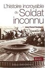 L'histoire Incroyable Du Soldat Inconnu By Souda... | Book | Condition Very Good