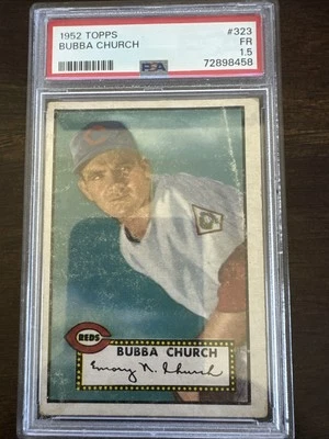 1952 Topps Baseball #323 Bubba Church High # Series PSA 1.5 FR Cincinnati Reds - Image 1 of 4