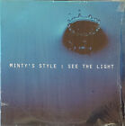 Minty Style ‎– See The Light