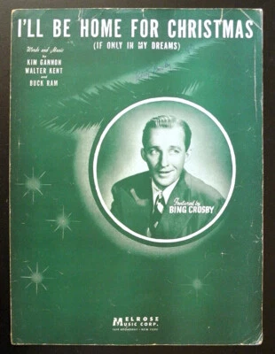 1943 BING CROSBY Sheet Music I'll Be Home for Christmas Piano Guitar Photo VTG - Image 1 of 4
