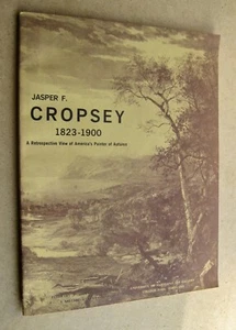 American Art Jasper F Cropsey A Retrospective View illus 1st 1968 - Picture 1 of 12