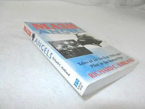 WW II - Korean Pilot "MASH ANGELS: TALES OF THE FIRST AIR EVAC HELICOPTERS" b - Picture 1 of 10