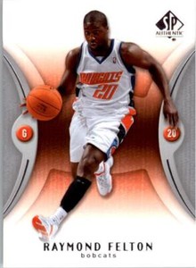 2006-07 SP Authentic Basketball #8 Raymond Felton