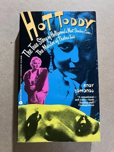 HOT TODDY by Andy Edmonds  1990 Avon paperback THELMA TODD MURDER TRUE CRIME - Bild 1 von 3