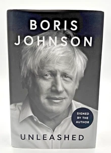 Boris Johnson - Unleashed - Signed First Edition First Print Hardcover Book - Foto 1 di 16