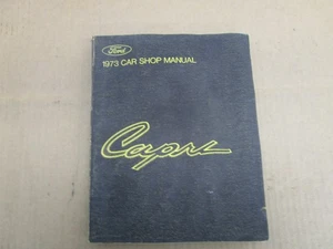1973 Mercury Capri shop service manual ORIGINAL dealer repair - Picture 1 of 4