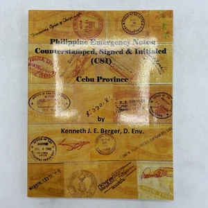 Philippine Emergency Notes: Counterstamped, Signed & Initialed(2016, Paperback) - Picture 1 of 15
