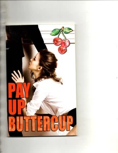 Pay up Buttercup by Olivia T. Turner (2019, Trade Paperback) - Afbeelding 1 van 2