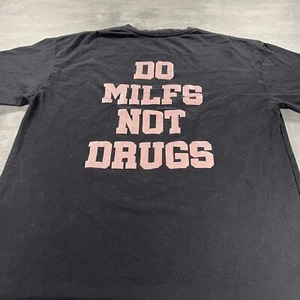 Vintage Parody Drug Shirt Adult Medium Black MILF Saying Script Dare Party Rave - Picture 1 of 9