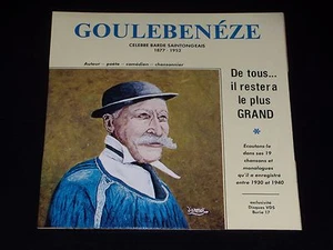 45 tours EP - GOULEBENEZE - BARDE SAINTONGEAIS - VDS 155 - LE VIN BIANC - Imagen 1 de 1