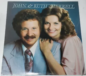 JOHN & RUTH MERRELL-JM-1978I-SEALED / NOS-12" LP-CHRISTIAN-FREE USA SHIPPING - Picture 1 of 2