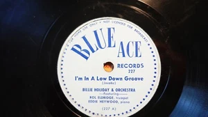 Billie Holiday "I'm in A Lowdown Groove/Some Other Spring" BLUE ACE 227 Jazz 78 - Picture 1 of 1