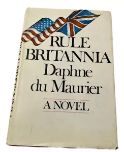 RULE BRITANNIA by Daphne du Maurier 1972 Book Club Edition Hardback Book Vintage - Picture 1 of 12