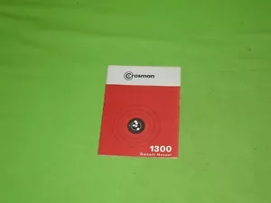 VINTAGE NEW OEM CROSMAN 1300 MEDALIST II SINGLE SHOT AIR PISTOL OWNERS MANUAL - Picture 1 of 3