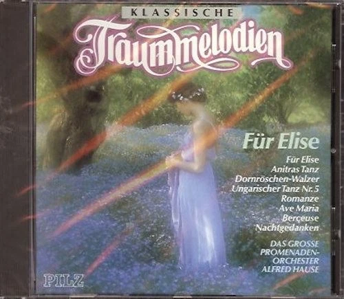 Klassische Traummelodien - Für Elise - CD, Promenaden-Orchester Alfred Hause - Bild 1 von 2