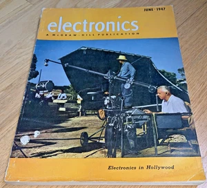 June 1947 ELECTRONICS Magazine -  ELECTRONICS IN HOLLYWOOD - Picture 1 of 12