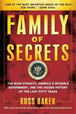 Russ Baker Family of Secrets (Poche)