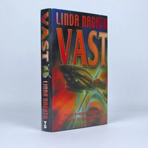 Vast by Linda Nagata (True 1st Edition, Gollancz HCDJ) - Picture 1 of 8