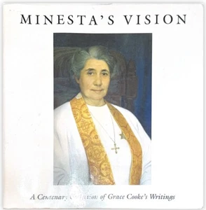 Minesta's Vision A Centenary Collection Of Grace Cooke's Writings PB 1992 - Picture 1 of 5