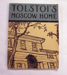 Tolstoi's Moscow Home, by Foreign Language Publishing House, Moscow 1957 - Picture 1 of 5