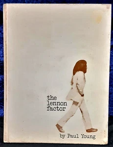"The Lennon Factor"; Paul Young; Stein and Day; 1972; VG - Picture 1 of 3