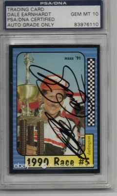 1991 MAXX DALE EARNHARDT SR AUTOGRAPHED Card#174 GEM MT 10 PSA/DNA AUTO GRADE - Image 1 of 3