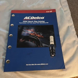 ACDelco 2000 Spark Plug Catalog 41A-100 Supersedes 41A-100, Dated 1997 W 500 - Picture 1 of 5