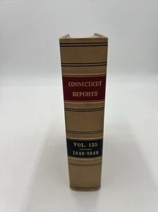 Vintage CONNECTICUT REPORTS LAW BOOK 1948-1949 Vol 135 Richard Phillips 1949 - Picture 1 of 6