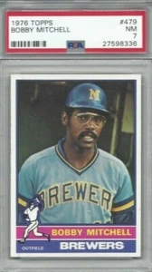 Tarjeta de béisbol Topps 1976 #479 Bobby Mitchell, Milwaukee Brewers clasificación PSA 7 - Imagen 1 de 1