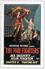 The Fire Fighters Poster Chapter 6 Fighting Fate 1927 Old Movie Photo
