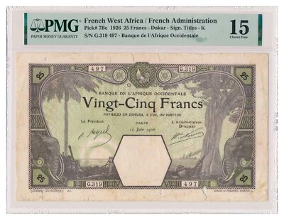 FRENCH WEST AFRICA banknote 25 Francs 1926 Dakar PMG F 15 - Image 1 of 4