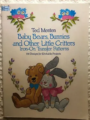 Patrones De Transferencia De Osos Bebés Dover Conejitos Little Critters Con Agujas Ted Menten • 16.10€