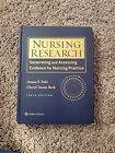 Nursing Research : Generating and Assessing Evidence for Nursing Practice by...