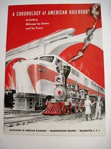 1954 "A Chronology of American Railroads" Booklet Published by Washington DC * - Picture 1 of 8