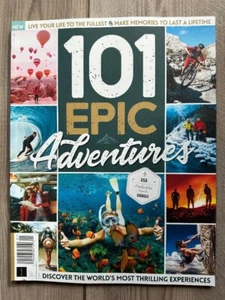 2023 101 EPIC ADVENTURES Premiere Issue No 1 MAKE MEMORIES THAT LAST A LIFETIME - Picture 1 of 1