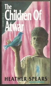Children of Atwar by Heather Spears Paperback Tesseract Canadian press VG  - Imagen 1 de 1