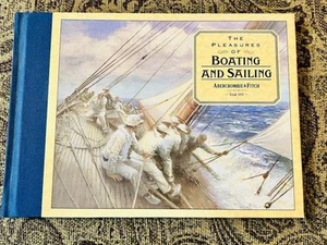 THE PLEASURES OF BOATING & SAILING BOOK BY ABERCROMBIE & FITCH ~ FREE SHIPPING ~ - Picture 1 of 3
