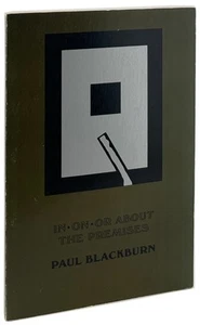 Paul Blackburn / In On or About the Premises 1968 2nd Printing - Bild 1 von 1