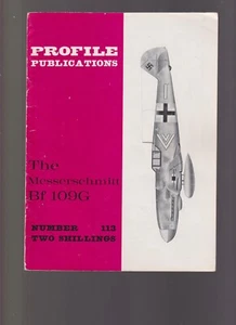 PROFILE PUBLICATIONS N°113 LUFTWAFFE - THE MESSERSCHMITT BF 109G - Picture 1 of 3