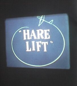 BUGS BUNNY IN HARE LIFT (SUPER 8 SOUND 200') COLOR CARTOON OB