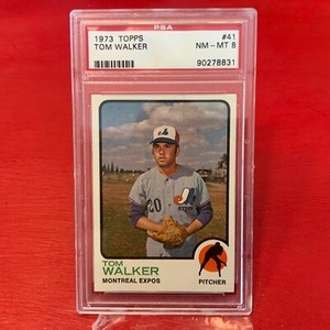 1973 Topps Tom Walker #41 *Expos* PSA 8 NM-MT