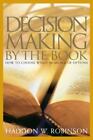 Prise de décision par le livre: Comment choisir judicieusement à l'ère des options