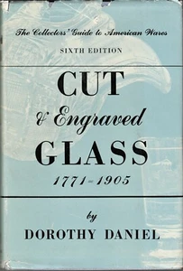 Cut & Engraved Glass 1771-1905 by Dorothy Daniel Hardcover Dust Jacket & Illust. - Picture 1 of 7