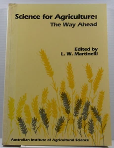 Science For Agriculture The Way Ahead by L W Martinelli 1986 Farming Guide Book - Picture 1 of 16
