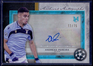 2020-21 Topps Museum Collection UCL Archival Sapphire /75 Andreas Pereira Auto