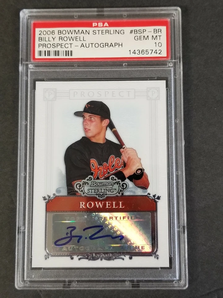 2006 BOWMAN STERLING PROSPECT AUTO BILLY ROWELL #BSP-BR PSA 10 GEM MINT M4 DS - Image 1 of 2