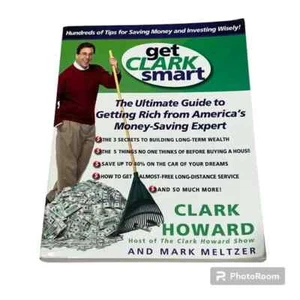 Get Clark Smart The Ultimate Guide to Getting Rich From Americas Money Saving - Imagen 1 de 5